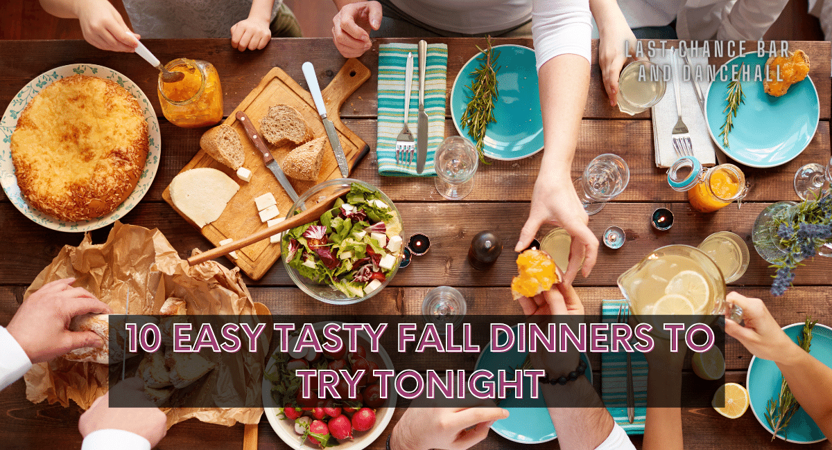 10 Easy Tasty Fall Dinners To Try Tonight