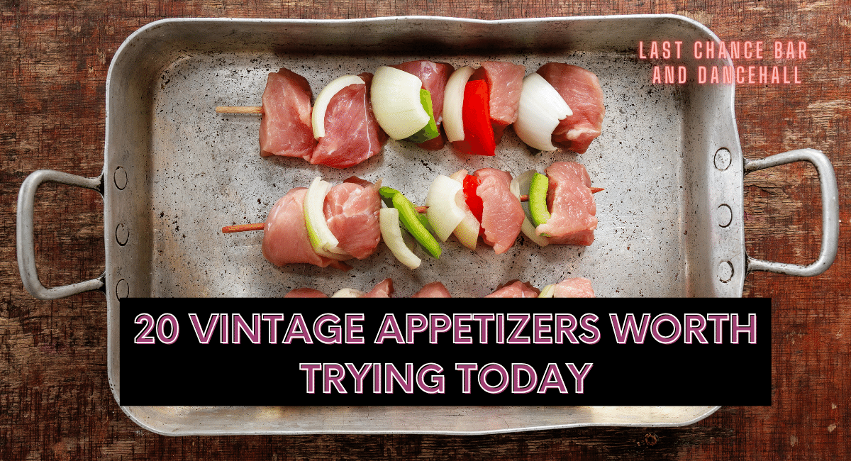 20 Vintage Appetizers Worth Trying Today